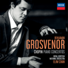 Chopin Piano Concertos - Benjamin Grosvenor, Royal Scottish National Orchestra & Elim Chan