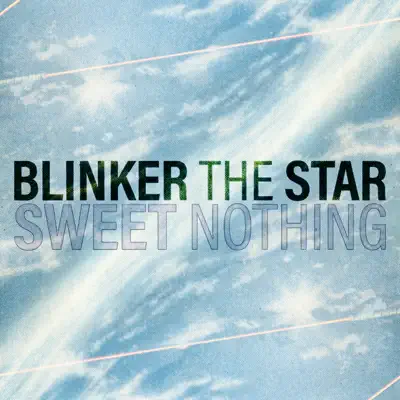 Sweet Nothing - Single - Blinker The Star