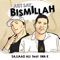 Just Say Bismillah (feat. Iwa K) - Single