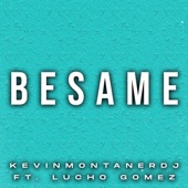 Bésame (feat. Lucho Gomez) artwork
