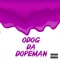 Masterpiece (feat. Xayno) - Odog Da Dopeman lyrics
