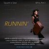 Runnin' - Single