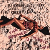 The Summer Is Magic 2k19 (feat. Timi Kullai) - EP artwork