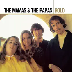 Gold - The Mamas & The Papas