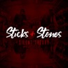 Sticks and Stones - Single, 2019
