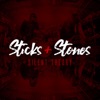 Sticks and Stones - Single