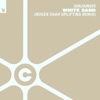 White Sand (Roger Shah Uplifting Remix) - Single