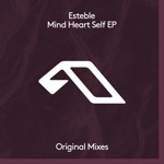 Esteble & Lazarusman - Mind Heart Self