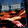 Big Time With Blue Highway (feat. Blue Highway) album lyrics, reviews, download