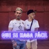 Que Se Haga Fácil (feat. Nahuel the Coach) - Single