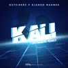 Kali (Outsiders Remix) - Single album lyrics, reviews, download