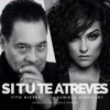 Si Tu Te Atreves by Tito Nieves iTunes Track 1