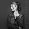 Kaitlyn Kohler - EP