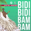 Bidi Bidi Bam Bam (African Queen) - Single