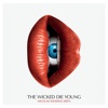 Nicolas Winding Refn Presents: The Wicked Die Young