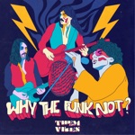 Why the Funk Not - EP