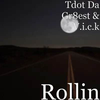 Rollin - Single - Vick