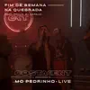 Fim de Semana na Quebrada (Live) [feat. Pollo & DJ Kalfani] - Single album lyrics, reviews, download