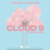 Afrojack & Chico Rose feat. Jeremih - Cloud 9
