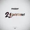 21 Questions - Single album lyrics, reviews, download