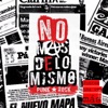 No Más De Lo Mismo - Más y Más