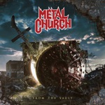 Metal Church - Dead on the Vine