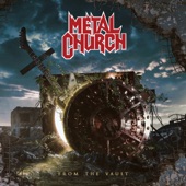 Metal Church - Dead On The Vine