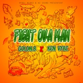 Fight Ova Man (feat. Ken Vybz) artwork