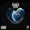 World Love (feat. Ayo Beatz) - Single album lyrics, reviews, download