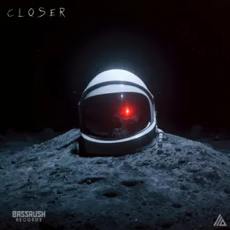 Closer - Single by ATLiens & EDDIE album reviews, ratings, credits