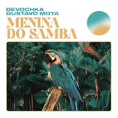 Devochka - Menina do Samba