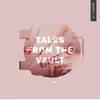 Stream & download Tales from the Vault