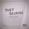 Just Because - Single