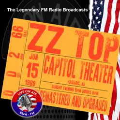 Legendary FM Broadcasts - Capitol Theater, Passaic NJ 15 June 1980 - Zz Top