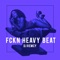 Fckn Heavy Beat artwork