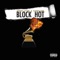 Block Hot (feat. Kamillion) - Bobby Lytes lyrics