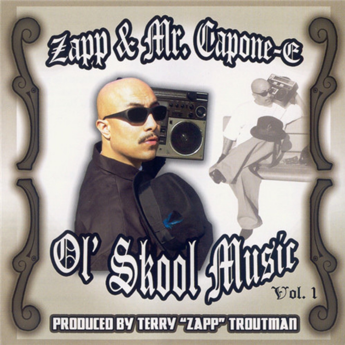 Ol' Skool Music, Vol. 1 - Zapp & Mr. Capone-E - 专辑- Apple Music中国