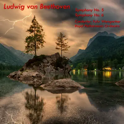 Beethoven: Symphony No. 5 in C Minor, Op. 67 - Symphony No. 6 in F Major, Op. 68 Pastoral - Royal Philharmonic Orchestra