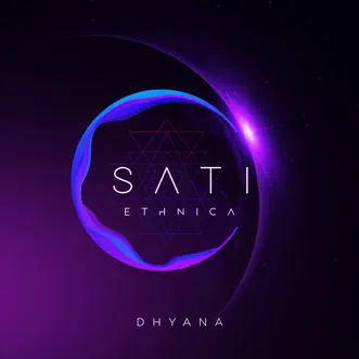 Dhyana by Sati Ethnica album reviews, ratings, credits