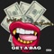 Get a Bag (feat. TazzieH) - Lucyy Loot lyrics