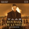 Roubaix, une lumière (Bande originale du film)