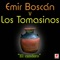 Francisco El Hombre - Emir Boscán y Los Tomasinos lyrics