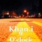 9 O'Clock - Khani lyrics