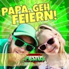 Papa, geh feiern! (feat. Inselmädchen) - Single