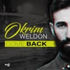 Come Back (feat. Weldon) - Single