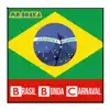 Brasil Bunda Carnaval - Single album lyrics, reviews, download