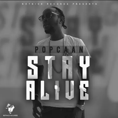 Stay Alive - Single - Popcaan