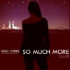 So Much More - Single