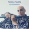 Pool Party (Sky Machine Remix) artwork