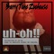 Uh-Oh!! - BarryTone Zoohouse lyrics